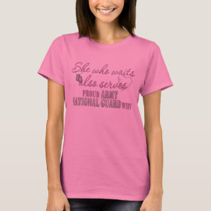 Nationalgarde - sie, die wartet T-Shirt