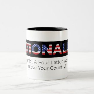 Nationalismus: Liebe Ihr Land Zweifarbige Tasse
