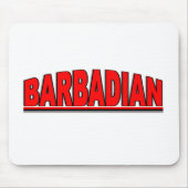 Nationalitäten - "Barbadian " Mousepad (Vorne)