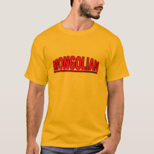 Nationalitäten - "Mongolian " T-Shirt