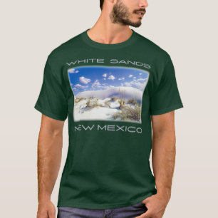 Nationalpark Weißer Sand Ein neues Wüstenland in M T-Shirt