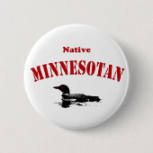 Native Minnesotan Button (Vorderseite)