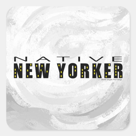 Native New Yorker schwarz Quadratischer Aufkleber (Vorderseite)