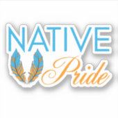 Native Pride Feathers Vinyl Stickers Aufkleber (Vorderseite)