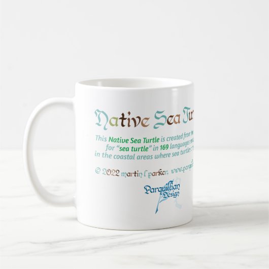 Native Sea Turtle Tasse (Links)
