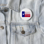 Native Texan Flag der 6. Generation Button (Beispiel)