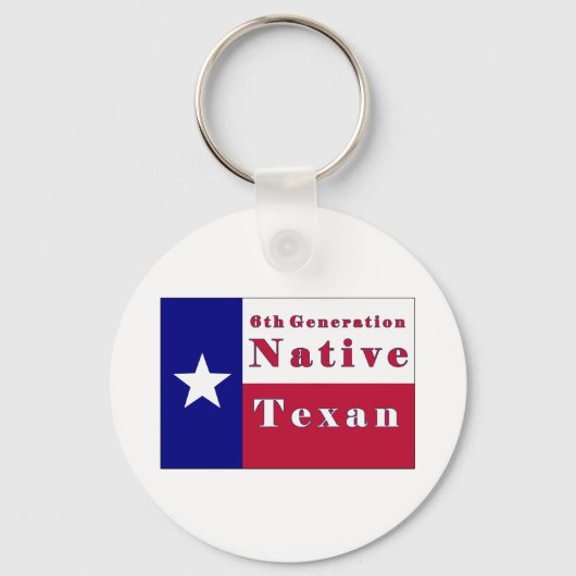 Native Texan Flag der 6. Generation Schlüsselanhänger (Vorderseite)