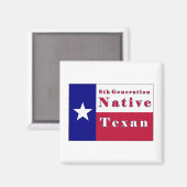 Native Texan Flag der achten Generation Magnet (Vorderseite/Rückseite)