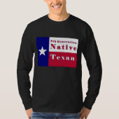 Native Texan Flag der achten Generation T-Shirt (Vorderseite)