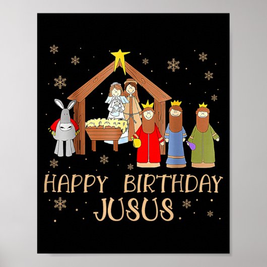 Nativity Happy Birthday Jesus Christmas Nativity C Poster (Vorne)