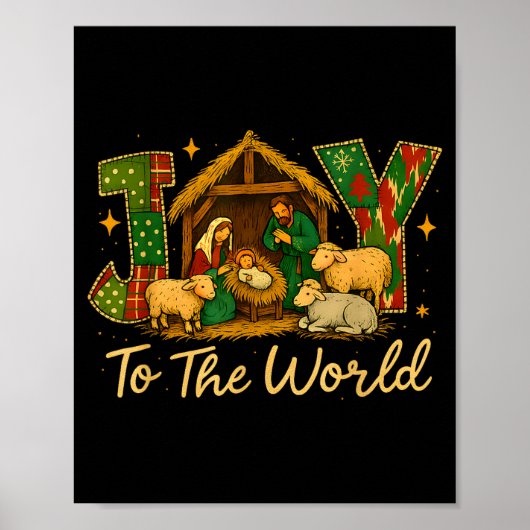 Nativity Scene Joy To The World – Christmas Faith Poster (Vorne)