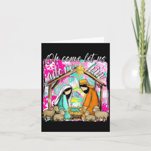 Nativity Scene Oh Come Let Us Adore Him Christmas Karte (Vorderseite)