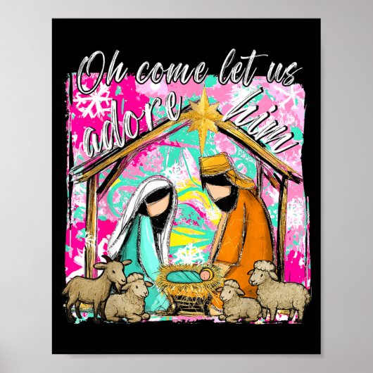 Nativity Scene Oh Come Let Us Adore Him Christmas Poster (Vorne)