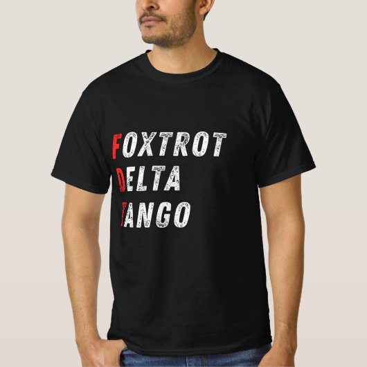 Nato Phonetic Flag Style - Foxtrot Delta Tango T-Shirt (Vorderseite)
