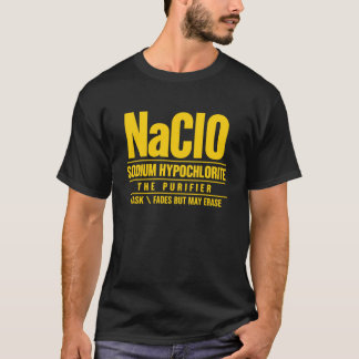 Natriumhypochlorit (NaClO) – Der Reiniger T-Shirt