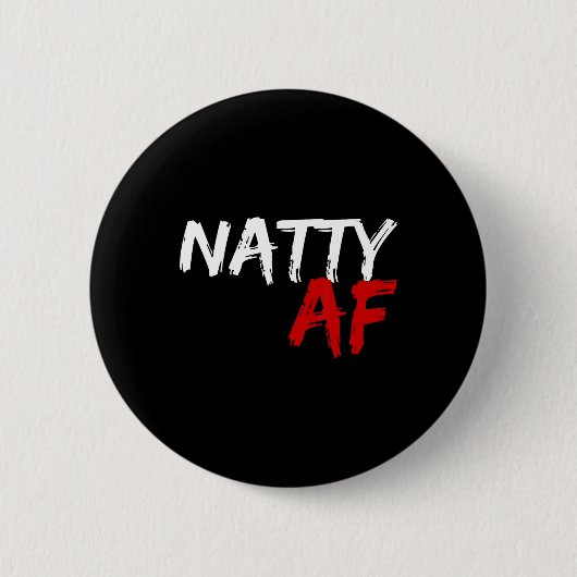 Natty Af Funny Bodybuilder Bodybuilding Workout Gy Button (Vorderseite)