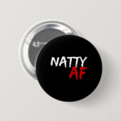 Natty Af Funny Bodybuilder Bodybuilding Workout Gy Button (Vorne & Hinten)