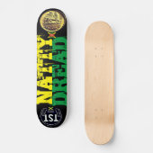 NATTY DREAD Skateboard (Vorderseite)