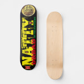 NATTY DREAD Skateboard (Vorderseite)