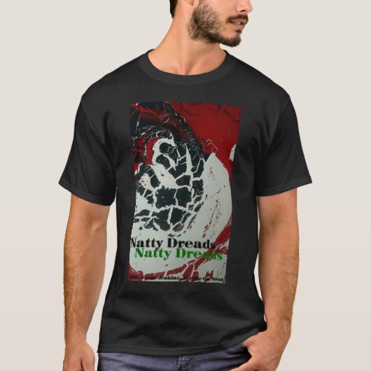 NATTY DREADS T-Shirt (Vorderseite)