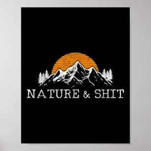Natur &amp; - Lustige Outdoor Berge Camping Wander Poster