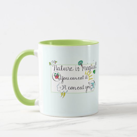 "Natur ist magisch " Tasse (Links)