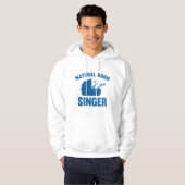 Natural Geboren Sänger Hoodie (Vorne ganz)