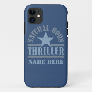 Natural Geboren Thriller benutzerdefiniertes iPhon iPhone 11 Hülle