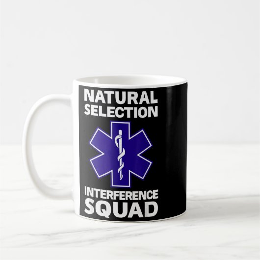 Natural Selection Interference Squad Paramedic Fun Kaffeetasse (Links)