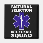 Natural Selection Interference Squad Paramedic Fun Magnet (Vorne)