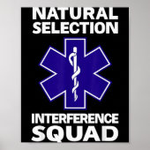 Natural Selection Interference Squad Paramedic Fun Poster (Vorne)
