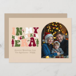 Natural Warmth My Nutcracker Era Christmas Photo Feiertagskarte