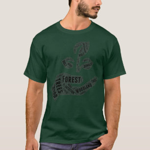 Naturalist Forest Protection Funny Typografy T-Shirt