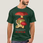 Nature alone is antique and the oldest art a MUSHR T-Shirt (Vorderseite)
