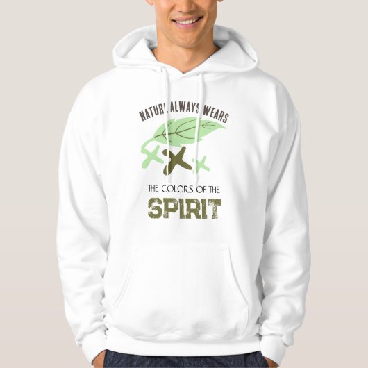 "Nature Always Wears" Leaf  Hoodie (Vorderseite)