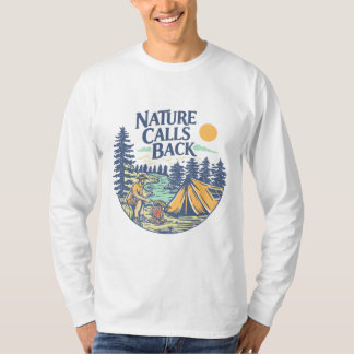 Nature Calls Back T-Shirt