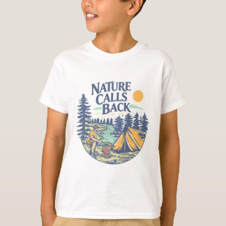 Nature Calls Back T-Shirt