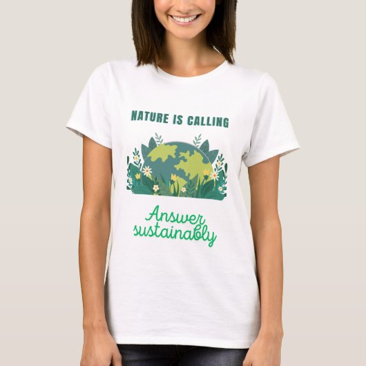 Nature is calling - Answer Sustainably T-shirt (Vorderseite)