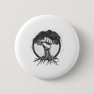 Nature Lover Environmentalist Fist Tree Roots Eart Button