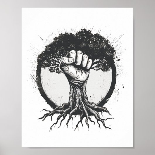 Nature Lover Environmentalist Fist Tree Roots Eart Poster (Vorne)