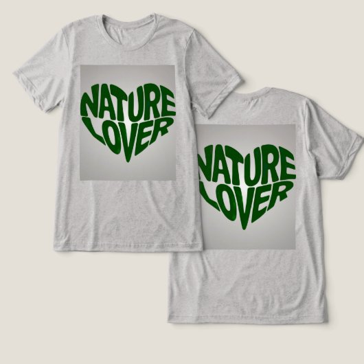 Nature Lover Green Gray Tri-Blend Shirt (Design Vorderseite & Rückseite)