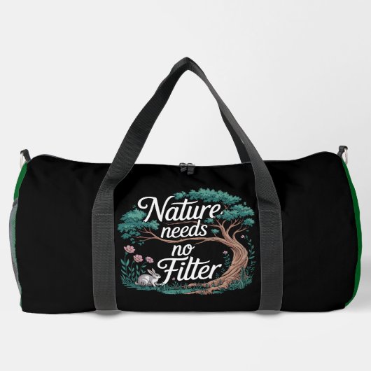 Nature Needs No Filter Duffle Bag (Rückseite)
