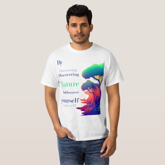 Nature Quote T - Shirt (Vorne ganz)