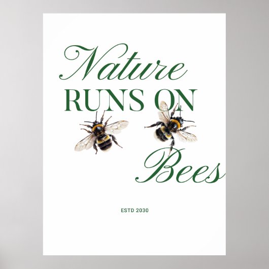 Nature Runs On Bees for Thank-you gifts Poster (Vorne)