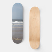 Nature sea  skateboard (Vorderseite)