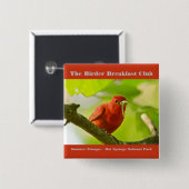 Naturefotografie Summer Tanager Vogelbeobachter Button (Vorne & Hinten)