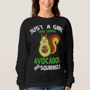 Naturei nur ein Mädchen, das Avocados und S Liebe Sweatshirt