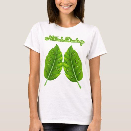 Nature's Dewdrop T-Shirt (Vorderseite)