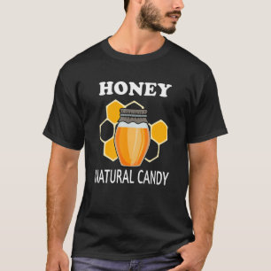 NaturHonig Ironisches Sprichwort Bienenzucht Wildt T-Shirt