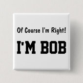 Natürlich bin ich mit dem rechten Knopf Button (Vorderseite)